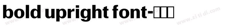 bold upright font字体转换 bold upright font字体转换